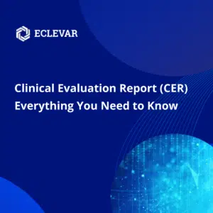 Clinical Evaluation Report CER