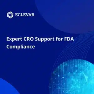 Our expert CRO support provides the FDA compliance expertise you need to ensure that your clinical trials meet regulatory requirements.